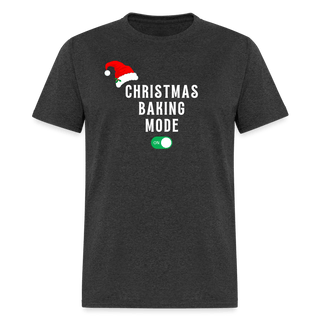 Christmas Baking Mode On T-Shirt - Unisex Classic T-Shirt | Fruit of the Loom 3930 - christmas-baking-mode-on-t-shirt - Eco-Friendly Tees, SPOD, t-shirt, t-shirts, Women - The Sugar Art