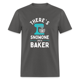 There's Snowone Like A Baker (Unisex) - Unisex Classic T-Shirt | Fruit of the Loom 3930 - theres-snowone-like-a-baker-unisex-1 - Eco-Friendly Tees, SPOD, t-shirt, t-shirts, Women - The Sugar Art