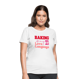 Baking Is My Love Language T-Shirt (Women's) - Women's T-Shirt | Fruit of the Loom L3930R - baking-is-my-love-language-t-shirt-womens - Eco-Friendly Tees, SPOD, t-shirt, t-shirts, Women - The Sugar Art