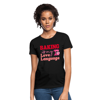 Baking Is My Love Language T-Shirt (Women's) - Women's T-Shirt | Fruit of the Loom L3930R - baking-is-my-love-language-t-shirt-womens - Eco-Friendly Tees, SPOD, t-shirt, t-shirts, Women - The Sugar Art