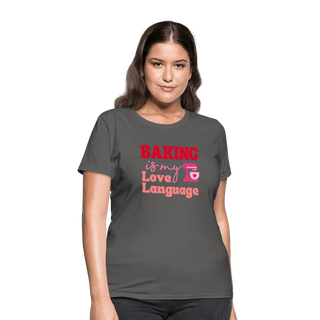 Baking Is My Love Language T-Shirt (Women's) - Women's T-Shirt | Fruit of the Loom L3930R - baking-is-my-love-language-t-shirt-womens - Eco-Friendly Tees, SPOD, t-shirt, t-shirts, Women - The Sugar Art